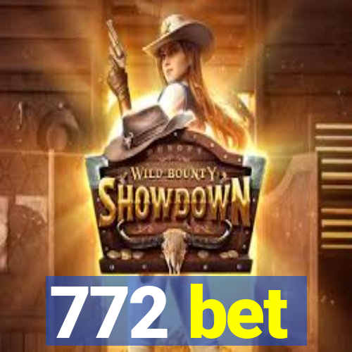 772 bet