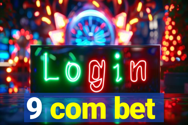 9 com bet