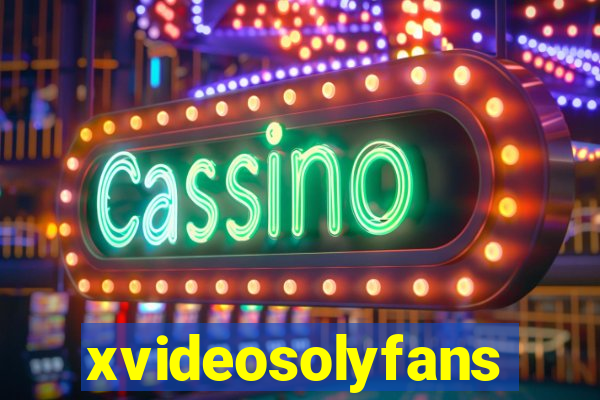 xvideosolyfans