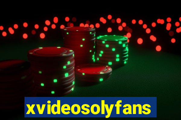 xvideosolyfans