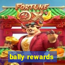 bally rewards