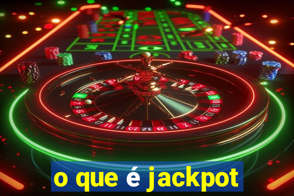 o que é jackpot