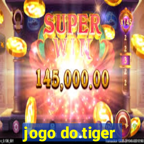 jogo do.tiger