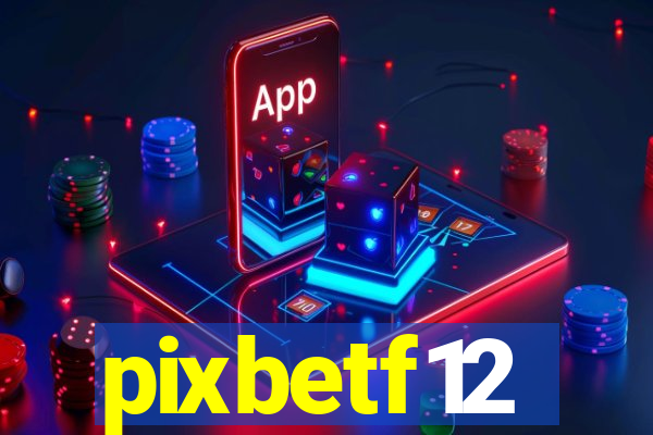 pixbetf12