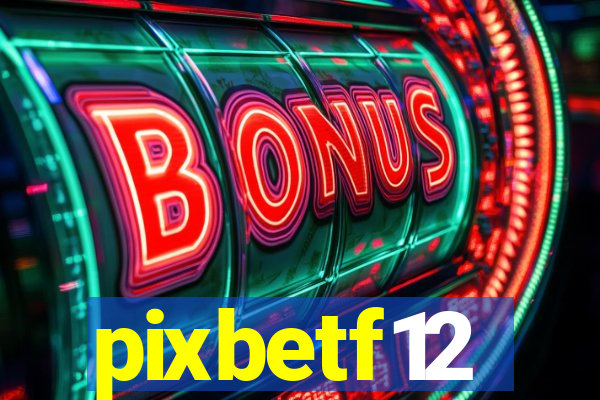 pixbetf12