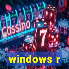 windows r