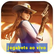 jogabets ao vivo