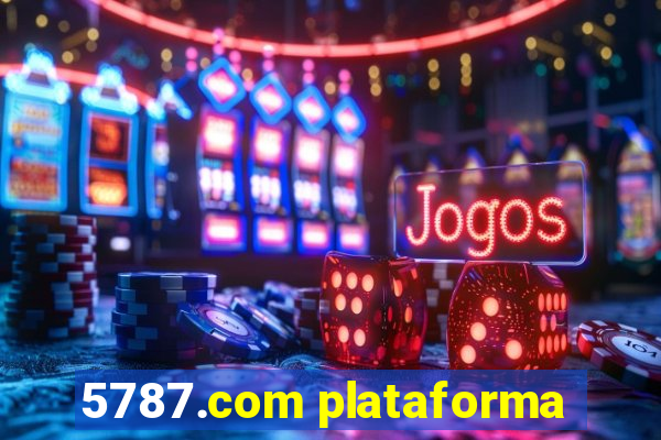 5787.com plataforma