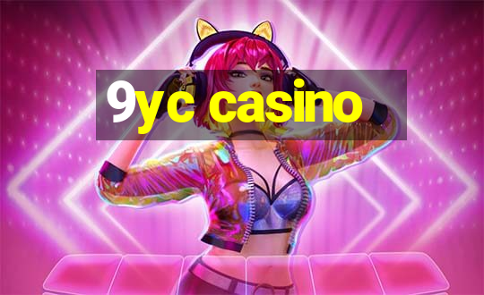 9yc casino