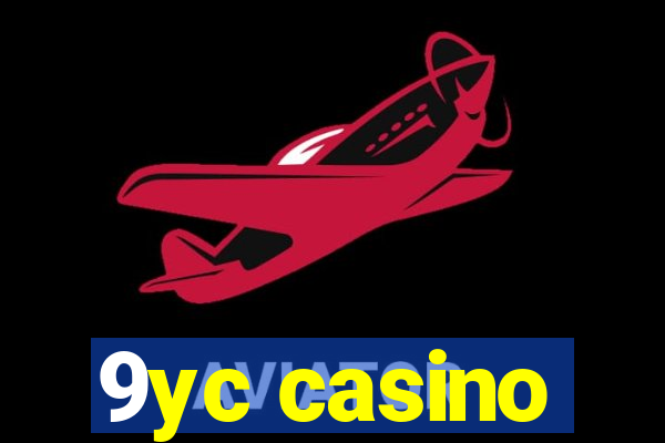 9yc casino