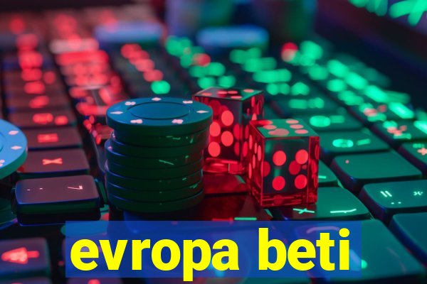 evropa beti