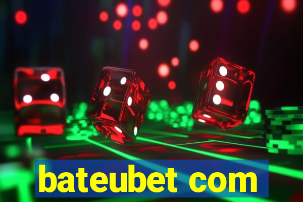 bateubet com