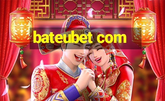 bateubet com