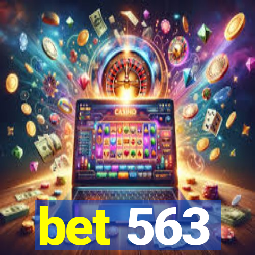 bet 563