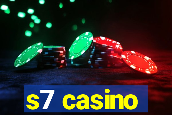 s7 casino