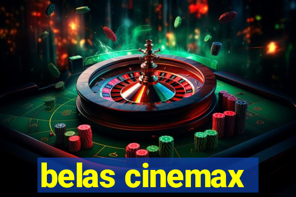 belas cinemax