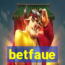 betfaue