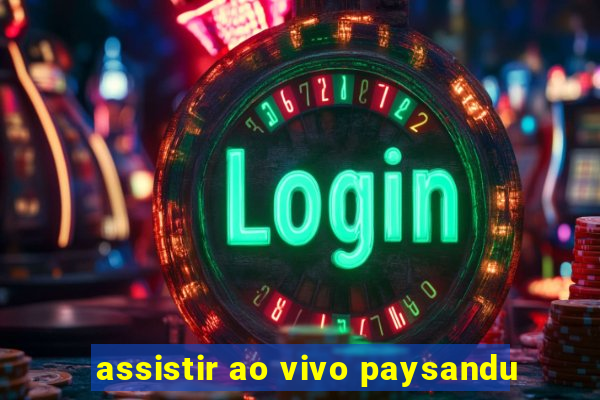 assistir ao vivo paysandu