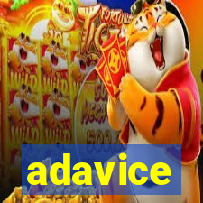 adavice