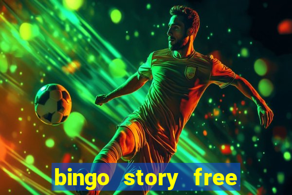 bingo story free bingo games