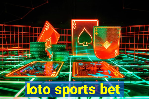 loto sports bet