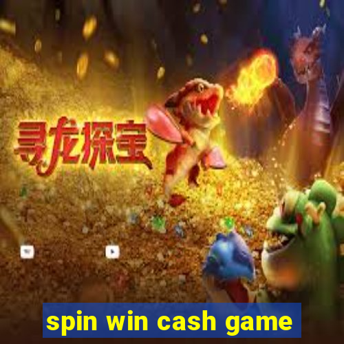 spin win cash game