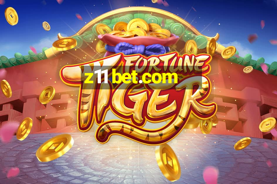 z11 bet.com