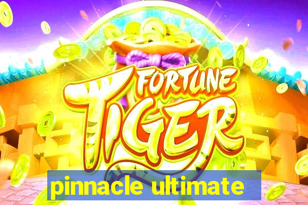 pinnacle ultimate