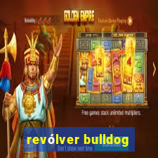 revólver bulldog