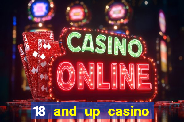 18 and up casino washington state