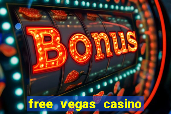 free vegas casino slot machines