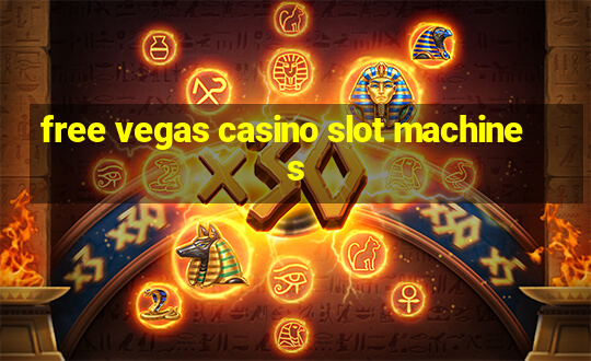 free vegas casino slot machines