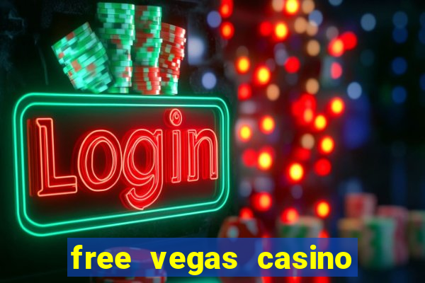 free vegas casino slot machines