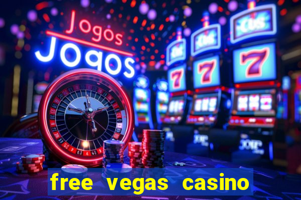 free vegas casino slot machines