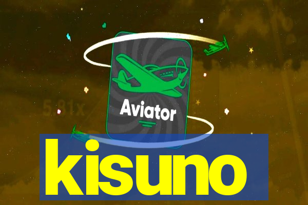 kisuno