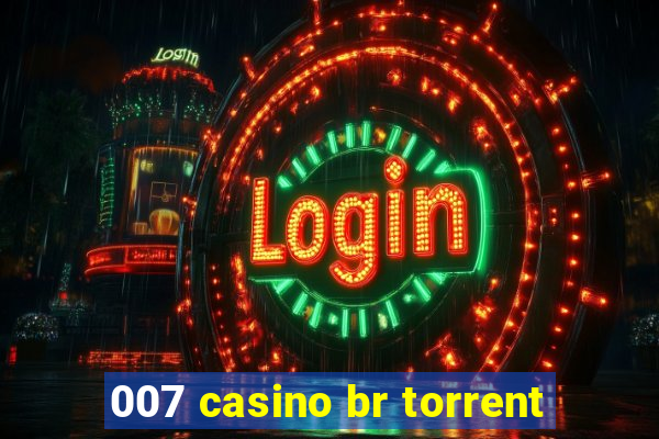 007 casino br torrent