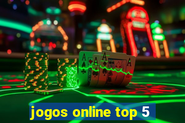 jogos online top 5