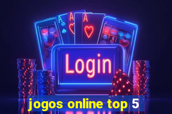 jogos online top 5