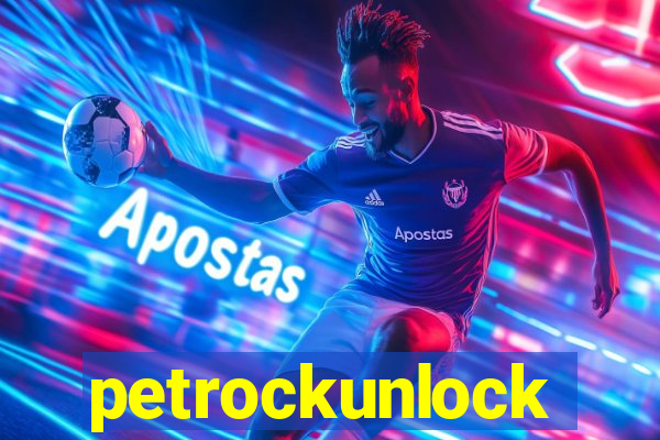 petrockunlock