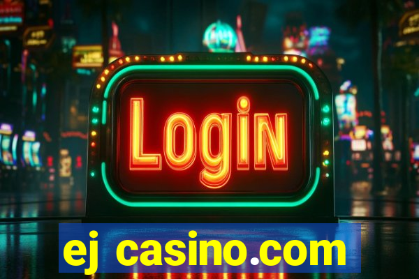 ej casino.com