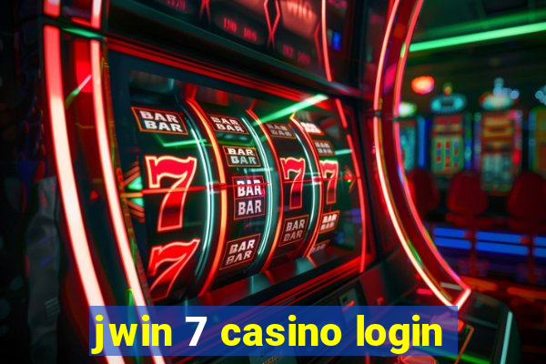 jwin 7 casino login