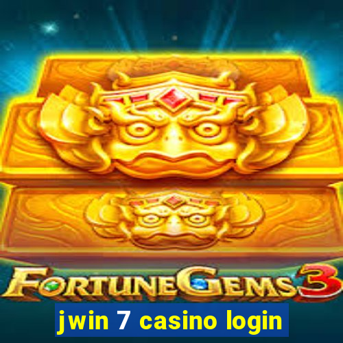 jwin 7 casino login