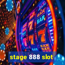 stage 888 slot