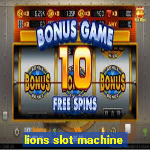 lions slot machine