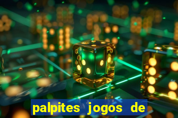 palpites jogos de hoje bets