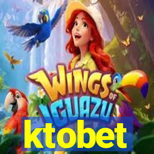 ktobet