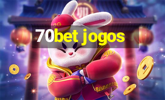 70bet jogos