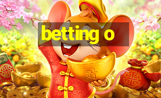 betting o