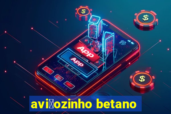 avi茫ozinho betano