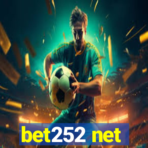 bet252 net